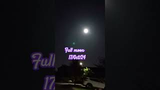 #it's full moon today #17/october /24 @Purple joy summer