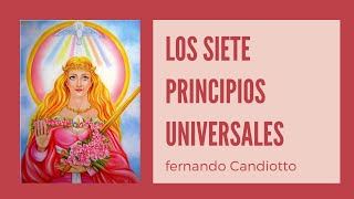 Los Siete Princípios Universales de Hermes   con Fernando Candiotto desde Buenos Aires