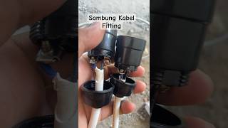 Kabel Fitting - Tukang Listrik #shots