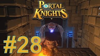 Not Episode 29 - Episode 28 - Portal Knights