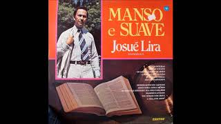 Josué Barbosa Lira - Manso E  Suave