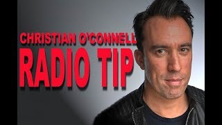 Christian O'Connell Radio Tip