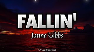 Fallin' - Janno Gibbs (Lyrics)