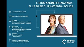 L'educazione finanziaria alla base di un'azienda solida