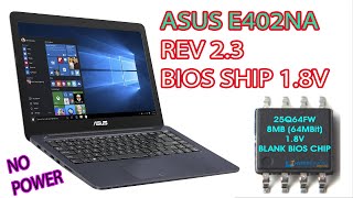 Asus E402NA_Rev_2.3_No_Power   إصلاح الحاسوب  ميت لا يستجيب عند ضغط على زر الباور