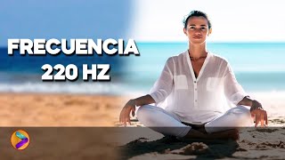 Frecuencia 22O hz del Universo, Mantra, Urgente Sanación, Relaxing💆🏻💆🏻💓💓💓