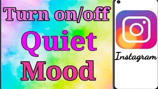 How To Turn On/Off Quiet।। How To Use Quiet Mode On ।। Instagram Quiet Mode। Instagram