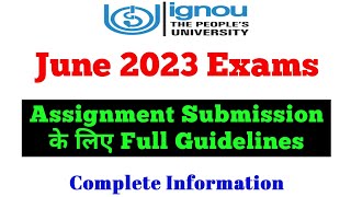 #ignou Assignment Submission Guidelines for June 2023 Exams, Assignment kaise Banaye By TIPS GURU