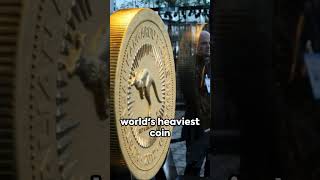 The world's largest coin weighs a ton and is made of 99.9% pure gold