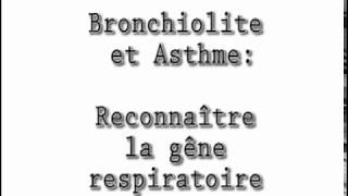 Bronchiolite: signes respiratoires