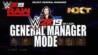 WWE 2K19 GENERAL MANAGER MODE FOR  PLAYSTATION 4 AND X BOX ONE CONCEPT