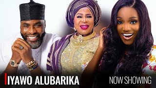 IYAWO ALUBARIKA - A Nigerian Yoruba Movie Starring - Ibrahim Chatta, Fausat Balogun, Jumoke Odetola