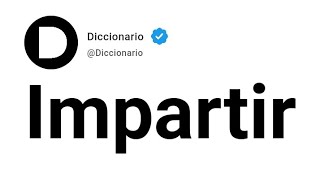 Impartir Significado En Español