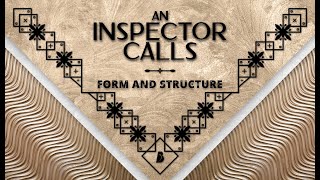 An Inspector Calls: Form and Structure Revision - Beyond