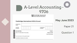 A Level Accounting May June 2023 Paper 21 9706/22 Question 1