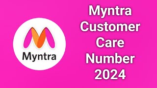 Myntra Customer Care Number  | How to Contact Myntra Customer Care