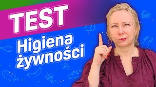 Co wiesz o higienie żywności w kuchni: 40 pytań i odpowiedzi