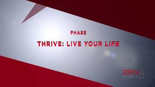 phase 3     thrive     live your life ~      phase 3     RÉUSSIR     VIVRE SA VIE