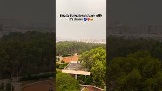 Finally Bangalore is back with it’s charm🥰 #bangaloreweather #bangalorerains #viral #trendingshorts