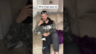 What Single Guys Do #share #shorts #trending #viral #youtubeshorts #dating #single