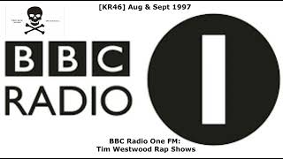 [KR47] Radio 1: Westwood Rap Shows Aug-Sept 1997