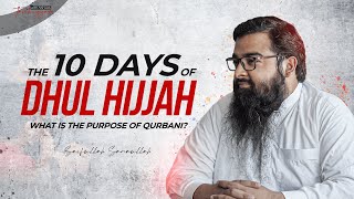 The 10 Days Of Dhul Hijjah || Tarbiyyah with Kids