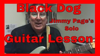 Led Zeppelin Jimmy Page Black Dog Guitar Lesson - Guitar Solo