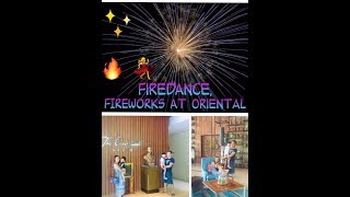 Firedance and Fireworks at Oriental Leyte | Mommyland Journey