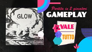 Glow - Gameplay partita in 2 giocatori #44