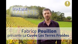 Présentation de la cuvée Les Terres Froides - Champagne Pouillon