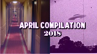 April 2018 Compilation | True Scary Stories