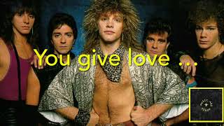 You Give Love a Bad Name (Lyrics) - Bon Jovi/Slippery when wet