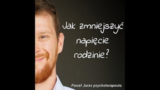 Jak poprawić życie rodzinne?