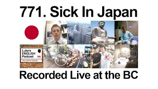 771. Sick In Japan (Recorded Live at the BC)