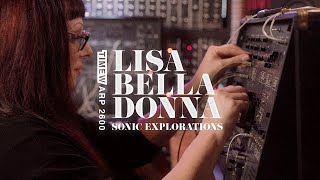 AIR TimewARP 2600 | Sonic Explorations with Lisa Bella Donna