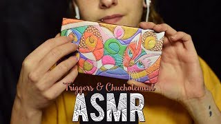 ASMR Français  ~ TRIGGERS & Chuchotement