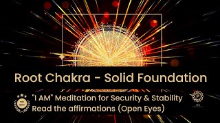 Open Eyes - Root Chakra Affirmations for a Solid Foundation (3 Mins)