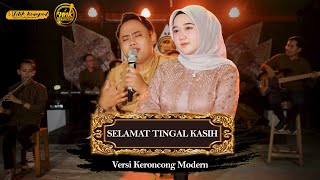 Selamat Tinggal Kasih - HAPPY ASMARA feat. NDARBOY GENK ( New Normal Keroncong Cover )