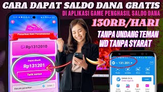 BOCAH PUN BISA! DIBAYAR SALDO DANA GRATIS Rp 130 RIBU DARI GAME INI - GAME PENGHASIL SALDO DANA