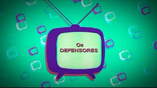 OS DEFENSORES