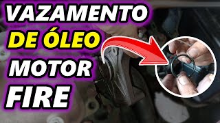 MOTOR FIRE COM VAZAMENTO DE OLEO DO MOTOR POR TRAS DA BOBINA DE IGNIÇÃO