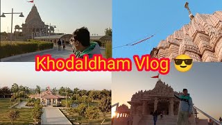 Chalo Khodaldham Ghume 😎 | Rajkot Khodaldham Mandir| Khodaldham Kagvad