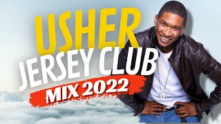 Usher Jersey club mix