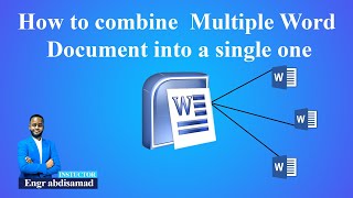 Barashada Ms Word Combine Multiple Word Document into a single one   ⁴ᴷ┇ Engr Abdisamad