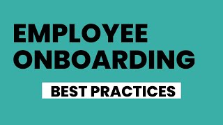 Employee Onboarding Practices