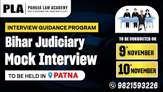 PLA is organizing an Interview Guidance Program for the Bihar Judiciary Mock Interview! #interview