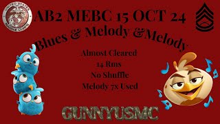 Angry Birds 2 AB2 Mighty Eagle Boot Camp MEBC 15 Oct 24-with Blues+Mel+Mel. Melody used 7x