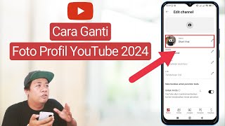 Cara Ganti Foto Profil Youtube 2024