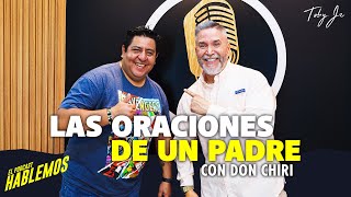 Don Chiri - Hablemos: El Podcast con Toby Jr.