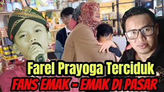 FAREL PRAYOGA TERCIDUK FANS EMAK EMAK SAAT BELANJA DI PASAR